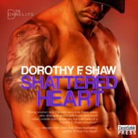 . Shattered Heart - The Donnellys, Book 3 (Unabridged)
