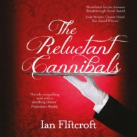. The Reluctant Cannibals (Unabridged)