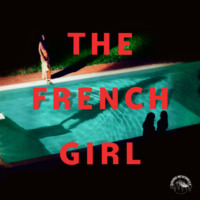 . The French Girl (Ungek?rzt)