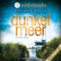 . Dunkelmeer - Ein F?hr-Krimi - Iwersen und Hansen ermitteln, Band 1 (Ungek?rzt)