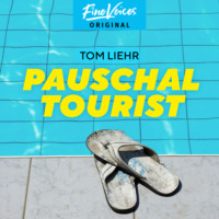 . Pauschaltourist (ungek?rzt)