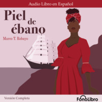 . Piel de ?bano. Versi?n Completa (Completo)