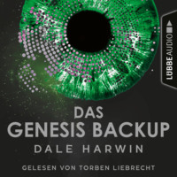 . Das Genesis Backup - Das Genesis Backup, Teil 1 (Ungek?rzt)