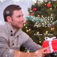 . Smooth As Ice - A Second Chance Holiday Romance Short Story (Unabridged)