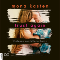 . Trust Again - Again-Reihe 2 (Ungek?rzt)