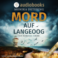 . Mord auf Langeoog - Ein Nordsee-Krimi (Ungek?rzt)