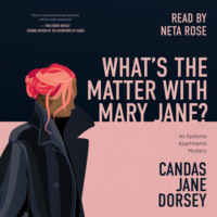 . What's the Matter with Mary Jane? - An Epitome Apartments Mystery, Book 2 (Unabridged)