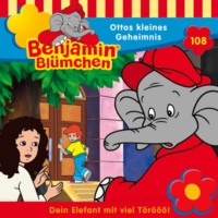 . Benjamin Bl?mchen, Folge 108: Ottos kleines Geheimnis