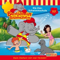 . Benjamin Bl?mchen, Folge 117: Die Zoo-Schwimmschule