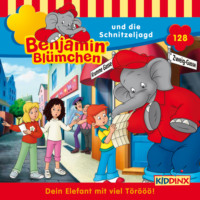 . Benjamin Bl?mchen, Folge 128: Benjamin und die Schnitzeljagd
