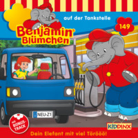 . Benjamin Bl?mchen, Folge 149: Benjamin auf der Tankstelle