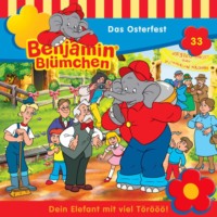 . Benjamin Bl?mchen, Folge 33: Das Osterfest