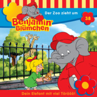 . Benjamin Bl?mchen, Folge 38: Der Zoo zieht um