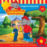 . Benjamin Bl?mchen, Folge 48: Benjamin kriegt ein Geschenk