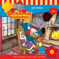 . Benjamin Bl?mchen, Folge 64: Benjamin als Butler