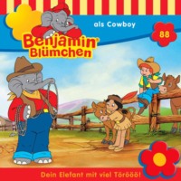 . Benjamin Bl?mchen, Folge 88: Benjamin als Cowboy