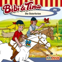 . Bibi & Tina, Folge 26: Die Osterferien
