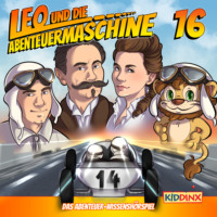 . Leo und die Abenteuermaschine, Folge 16: Leo und das Automobil