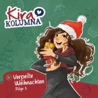 . Kira Kolumna, Folge 3: Verpeilte Weihnachten