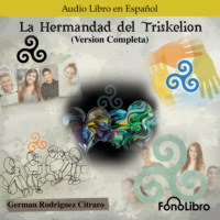 . La Hermandad del Triskelion (completo)