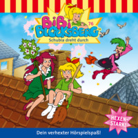 . Bibi Blocksberg, Folge 76: Schubia dreht durch