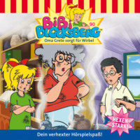 . Bibi Blocksberg, Folge 90: Oma Grete sorgt f?r Wirbel