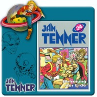 . Jan Tenner, Folge 24: Befreiung der Erde