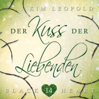 . Der Kuss der Liebenden - Black Heart, Band 14 (ungek?rzt)