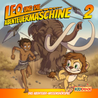 . Leo und die Abenteuermaschine, Folge 2: Leo und das R?tsel der Wandmalerei