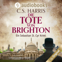 . Die Tote von Brighton - Sebastian St. Cyr-Reihe, Band 2 (Ungek?rzt)
