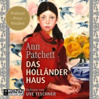 . Das Holl?nderhaus (ungek?rzt)