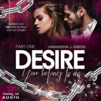 . Desire: You Belong to Me - Belong, Band 1 (Ungek?rzt)