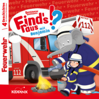 Matthias von Bornst?dt. Benjamin Bl?mchen, Find's raus mit Benjamin, Folge 5: Feuerwehr