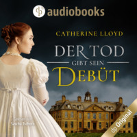 . Der Tod gibt sein Deb?t - Ein Fall f?r Major Kurland & Miss Harrington, Band 2 (Ungek?rzt)