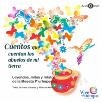 . Cuentos que cuentan los abuelos de mi tierra (abreviado)