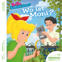 . Wo ist Moni? - Bibi Blocksberg - H?rbuch (Ungek?rzt)