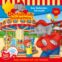 . Benjamin Bl?mchen, Folge 151: Das Elefantenkarussell