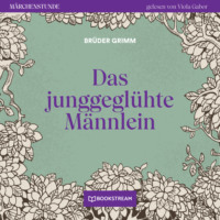 Br?der Grimm. Das kluge Gretel - M?rchenstunde, Folge 14 (Ungek?rzt)