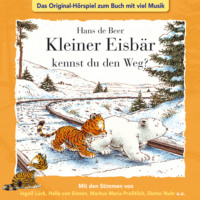 Marcell G?dde. Der kleine Eisb?r, Kleiner Eisb?r kennst du den Weg?