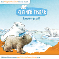 Marcell G?dde. Der kleine Eisb?r, Kleiner Eisb?r Lars passt gut auf