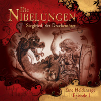 J?rgen Knop. Die Nibelungen, Folge 1: Siegfried, der Drachent?ter