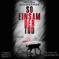 . So einsam der Tod - Fabian Prior, Band 5 (ungek?rzt)