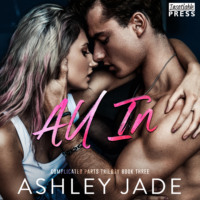 . All In - Complicated Parts Trilogy, Book 3 (Unabridged)