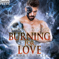 . Burning for Love - A Kindred Tales Novel (Unabridged)