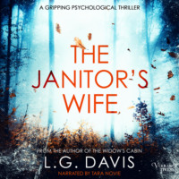 . The Janitor's Wife - A psychological suspense thriller full of twists (Unabridged)
