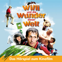 . Willi wills wissen, Willi und die Wunder dieser Welt