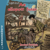 . Az ellopott fut?r (Teljes)
