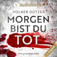 . Morgen bist du tot (Ungek?rzt)