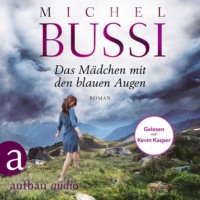 . Das M?dchen mit den blauen Augen (Ungek?rzt)