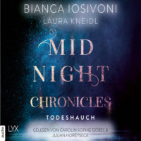 . Todeshauch - Midnight-Chronicles-Reihe, Teil 5 (Ungek?rzt)